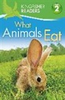 Thea Feldman, Kingfisher Books, Brenda Stones, Stones Brenda Fel - Uskf Readers What Animals Eat L2