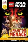 Dk Publishing, Hannah Dolan, Inc. (COR) Dorling Kindersley - Lego Star Wars: The Phantom Menace