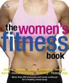 Inc. Dorling Kindersley, Kelly Thompson - The Fitness Book