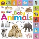 DK, DK Publishing, DK&gt;, Inc. (COR) Dorling Kindersley, Dawn Sirett, Susan Calver - Tabbed Board Books: My First Baby Animals