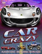 Inc. Dorling Kindersley, Clive Gifford - Driven Mad