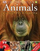 DK, DK PUBLISHING, DK&gt;, Inc. (COR) Dorling Kindersley - Animals: A Visual Encyclopedia (Second Edition)