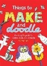 Tony Payne, Tony (ILT) Payne, Tony Payne, Payne Tony - Things to Make and Doodle