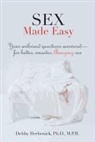 Debby Herbenick - Sex Made Easy