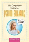 Michelle Witte - Craptastic Guide to Pseudo-Swearing