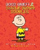 Charles Schulz, Charles M Schulz, Charles M. Schulz - Good Grief! Charlie Brown Doodles