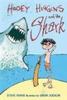 Emma Dodson, Steve Voake, Steve/ Dodson Voake, Emma Dodson - Hooey Higgins and the Shark