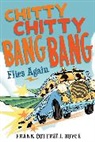 Joe Berger, Frank Cottrell Boyce, Frank Cottrell/ Berger Boyce, Joe Berger - Chitty Chitty Bang Bang Flies Again