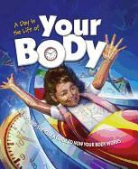 Beverly McMillan - A Day in the Life of Your Body