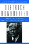 Victoria J Barnett, Victoria J. Barnett, Isabel Best, Dietrich Bonhoeffer, Dietrich/ Barnett Bonhoeffer, Mark Brocker... - Ecumenical, Academic, and Pastoral Work, 1931-1932