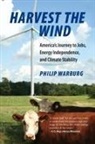 Philip Warburg - Harvest the Wind