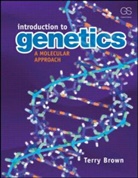 T A Brown, T. A. Brown, T.A. Brown, Terry Brown, Terry A. Brown, BROWN T A - Introduction to Genetics: A Molecular Approach