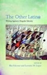 Blas (EDT)/ Lopez Falconer, Blas Falconer, Lorraine M. Lopez, Lorraine M López, Lorraine M. López, Lorraine M. L--Pez - The Other Latin@