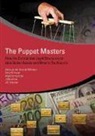 Emile Van Der Does De Willebois, Emile Van Der Does/ Sharman De Willebois, Emile van der Does de Willebois, Emily M. Halter, Robert Harrison, Robert A. Harrison... - The Puppet Masters