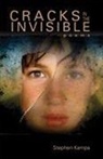 Stephen Kampa - Cracks in the Invisible