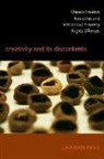 Laikwan Pang - Creativity and Its Discontents