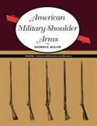 George D. Moller - American Military Shoulder Arms