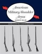 George D. Moller - American Military Shoulder Arms