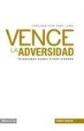 Ruddy Garcia, Ruddy Gracia - Vence la Adversidad: Triunfando Done Otros Pierden = Overcomes Adversity