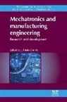 J Paulo Davim, J. Paulo Davim, J. Paulo Davim, J. Paulo Davim - Mechatronics and Manufacturing Engineering