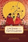 Kim Anderson - Life Stages and Native Women
