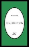 Bo, Bô Yin Râ - Resurrection