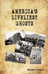 Michael Connelly - America's Liveliest Ghosts