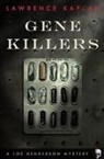 Lawrence Kaplan - Gene Killers