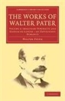 Walter Pater, Pater Walter - Works of Walter Pater