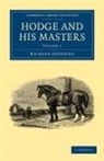 Richard Jefferies, Jefferies Richard - Hodge and His Masters