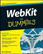 Chris Minnick - Webkit for Dummies