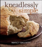 Nancy Baggett - Kneadlessly Simple