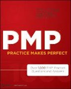 Charle Duncan, Charles Duncan, J. Estrella, Joh Estrella, John Estrella, John A. Estrella... - Pmp Practice Makes Perfect