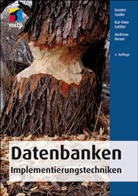 HEUER, Andreas Heuer, Saak, Gunte Saake, Gunter Saake, Sattle... - Datenbanken-Implementierungstechniken