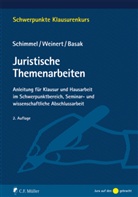 Basak, Denis Basak, Schimme, Rolan Schimmel, Roland Schimmel, Weiner... - Juristische Themenarbeiten