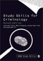 John Harrison, John Simpson Harrison, Olwen Harrison, Harrison Olwen, Emma Martin, Mark Simpson... - Study Skills for Criminology