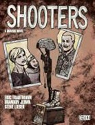 Jerwa Brandon, Jerwa/ Lieber Brandon, Brandon Jerwa, Eric Trautmann, Steven Lieber - Shooters