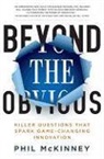 Phil Mckinney - Beyond the Obvious