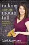 Gail Simmons - Talking With My Mouth Full