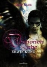 Mara Laue - Dämonenerbe 01: Erweckung