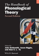Goldsmith, J Goldsmith, John A. Goldsmith, John A. (EDT)/ Riggle Goldsmith, John A. (University of Chicago Goldsmith, John A. Riggle Goldsmith... - Handbook of Phonological Theory