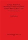 Eleni Nodarou - Pottery Production, Distribution and Consumption in Early Minoan West Crete