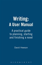 David Hewson - Writing: A User Manual