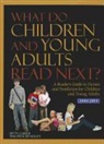 Gale - What Do Children and Young Adults Read Next?: 2009-2011