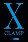 CLAMP, Clamp (COR), Clamp Unknown - X 3 in 1 Edition