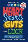 Richard J. Harrington, Harrington Richard J., T Hsieh, Tsun-yan Hsieh, Hsieh Tsun-Yan, Anthony K. Tjan... - Heart, Smarts, Guts and Luck