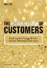 Bill Lee - Hidden Wealth of Customers