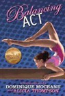 Dominique Moceanu, Dominique/ Thompson Moceanu, Alicia Thompson - Balancing Act