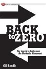 Gil Rendle, Gilbert R. Rendle - Back to Zero