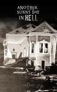 Jack Bell - Another Sunny Day in Hell